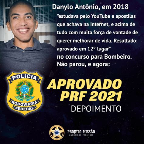 Danylo aprovado PRF 2021 Projeto Missão