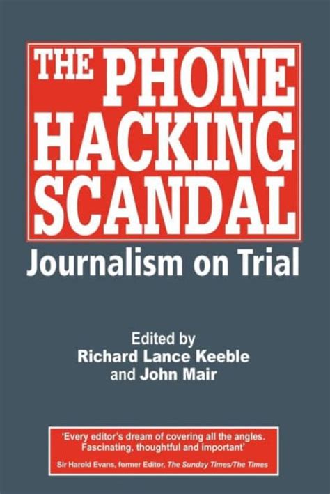The Phone Hacking Scandal Richard Lance Keeble Casa Del Libro