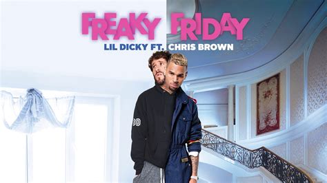 Lil Dicky Feat Chris Brown Freaky Friday 2018