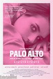 Movie Adaptation Of Palo Alto By James Franco Gets Official Poster ...