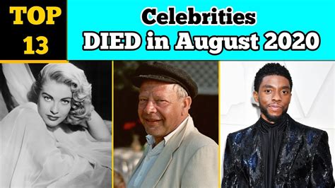 Top 13 Celebrities Who Died In August 2020 Last Week
