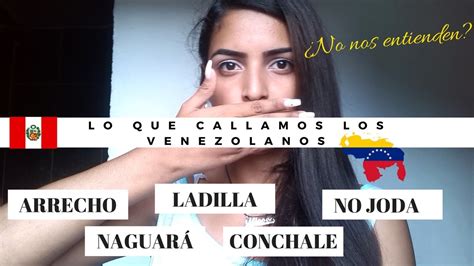 Palabras Venezolanas En PerÚ Ali Rodríguez Youtube