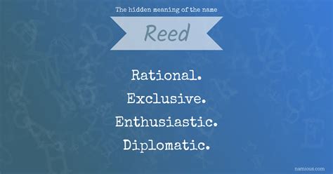 The Hidden Meaning Of The Name Reed Namious