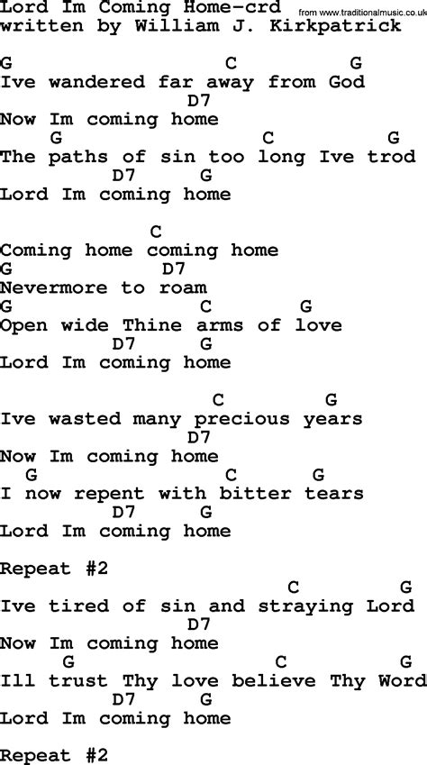 diddy: i'm back where i belong, yeah i never felt so strong (yeah). Top 500 Hymn: Lord I'm Coming Home - lyrics, chords and PDF