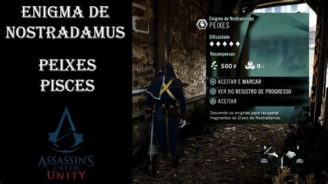 Assassin S Creed Unity Enigma De Nostradamus Peixes Pisces Youtube
