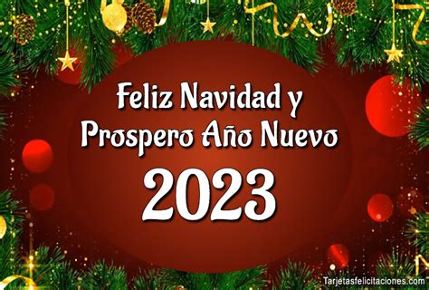 Imágenes Con Frases Clásicos Feliz Navidad Y Año Nuevo 2023 Tarjetas