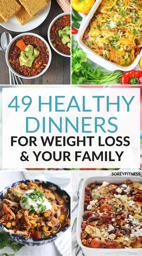 Healthy Dinner Ideas For Weight Loss 49 Quick Easy Recipes