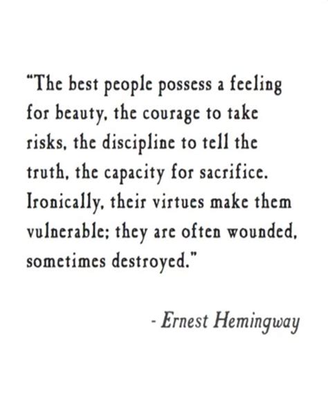 Sometimes Destroyed Best Inspirational Quote By Ernest