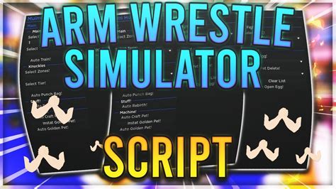 New Arm Wrestle Simulator Script Hack Auto Win Auto Farm
