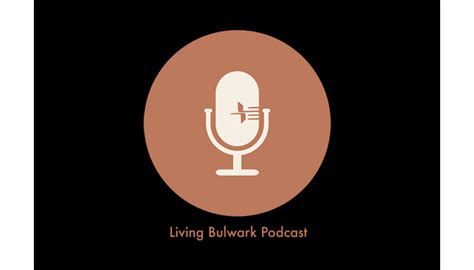 Faith From Hearing Living Bulwark