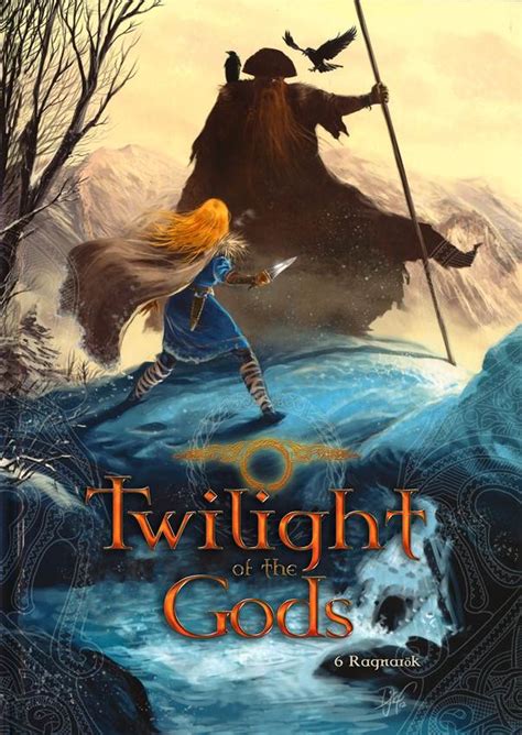 Twilight Of The Gods T6 Ragnarok 2012 Free Ebooks Download
