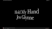 Hold My Hand Jess Glynne Lyrics - YouTube