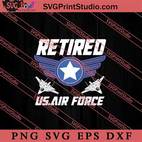 Vintage Retired Us Air Force Svg Military Svg Veteran Svg