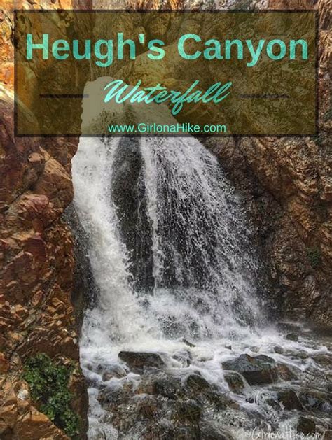 hiking to heugh s canyon waterfall waterfall hikes utah hikes waterfall