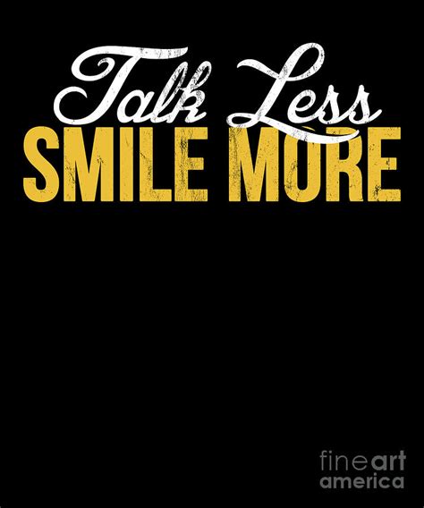 Talk Less Smile More Historic Hamilton Quote Design Drawing By Noirty