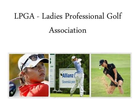 Lpga Ladies Professional Golf Association