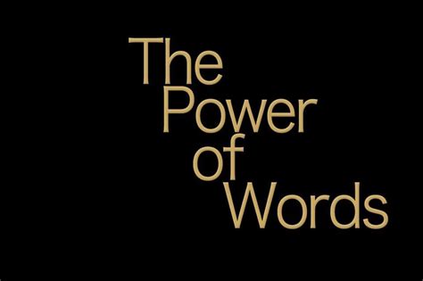 Your Words Have Meaning And Power Powerful Words Words Words Of Wisdom