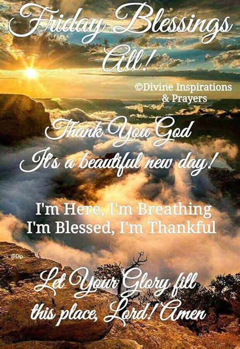 Good Morning Happy Friday I Pray That You Have A Safe And Blessed Day