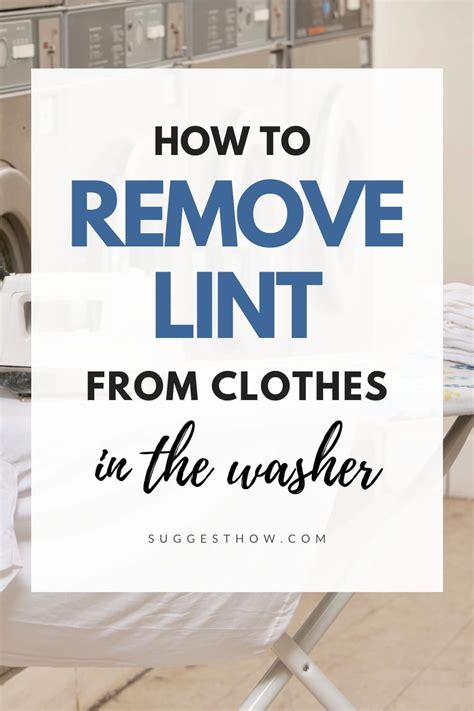 Rated 4.80 out of 5 based on 10 customer ratings. How to Remove Lint from Clothes in the Washer in 5 DIY ...