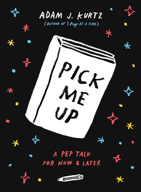 Pick Me Up By Adam J Kurtz Penguin Books New Zealand