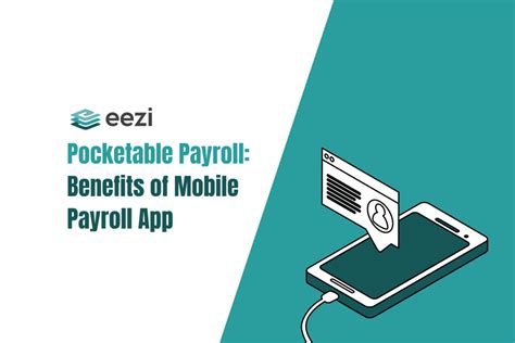 Pocketable Payroll Benefits Of Mobile Payroll App Eezi