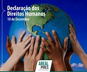 DIA 10 DE DEZEMBRO - DECLARAÇÃO DOS DIREITOS HUMANOS - Areal Pires ...