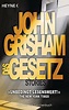 Das Gesetz Buch von John Grisham jetzt bei Weltbild.de bestellen