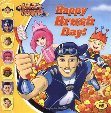 Happy Brush Day Lazytown By Tino Santanach Mint Condition
