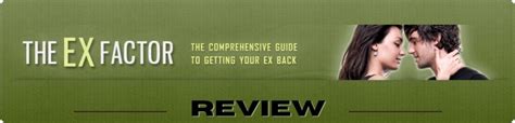 The Ex Factor Guide Review Is It Fool Proof Will It Work