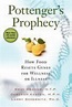 Pottenger%27s+Prophecy+%3A+How+Food+Resets+Genes+for+Wellness+or ...