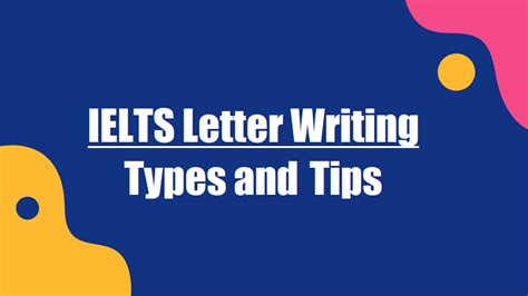 Ielts Letter Writing Types And Tips Ielts Materials And Resources
