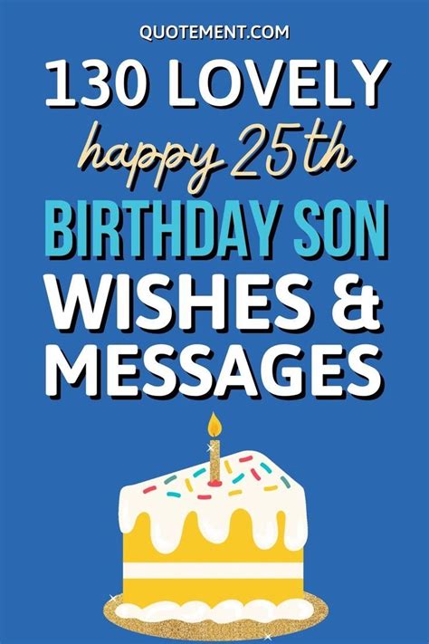 Your Son Clocked 25 Celebrate This Special Milestone By Sending Him