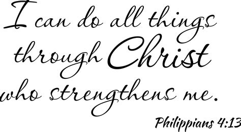 Wall Decal I Can Do All Things Through Christ Who