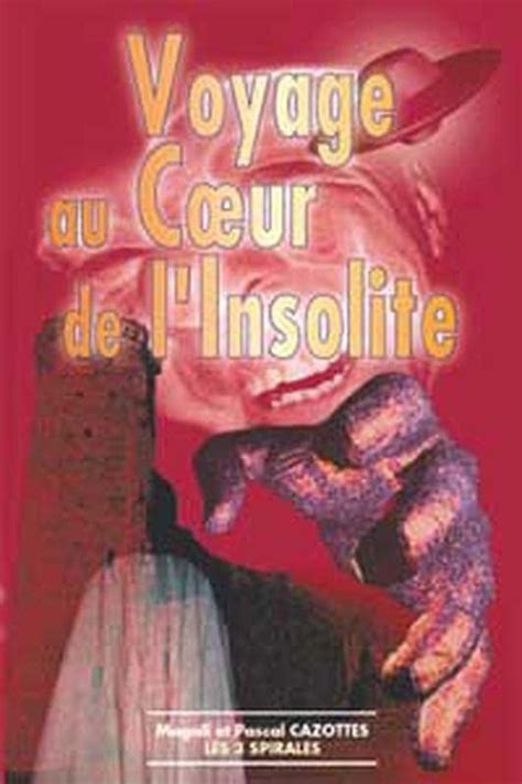 Voyage Au Coeur De Linsolite By Magali Cazottes Goodreads