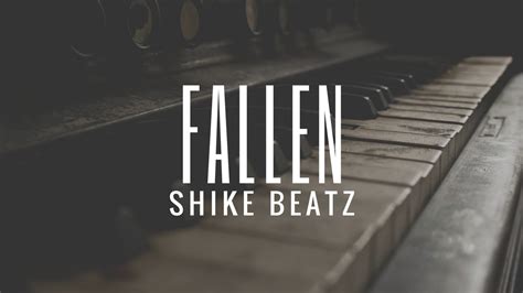Fallen Sad Piano Raphip Hop Instrumental 2018 Prod