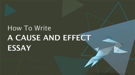 How To Write Cause And Effect Essay Essayhub