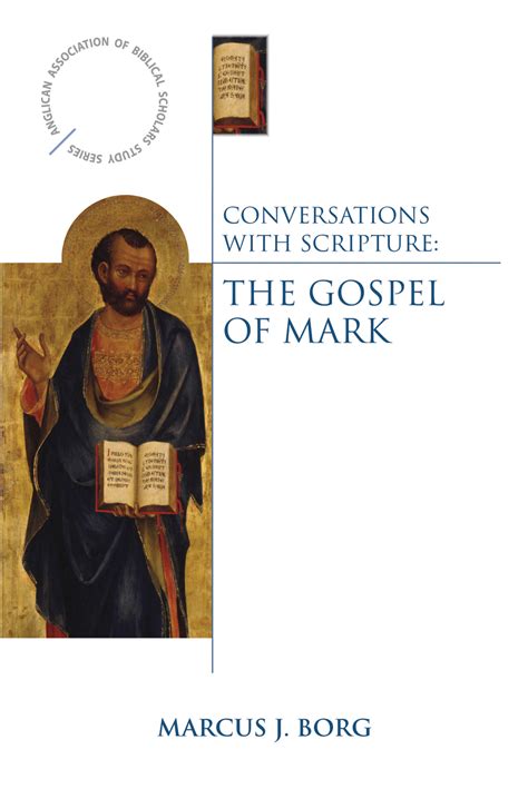 Conversations With Scripture The Gospel Of Mark