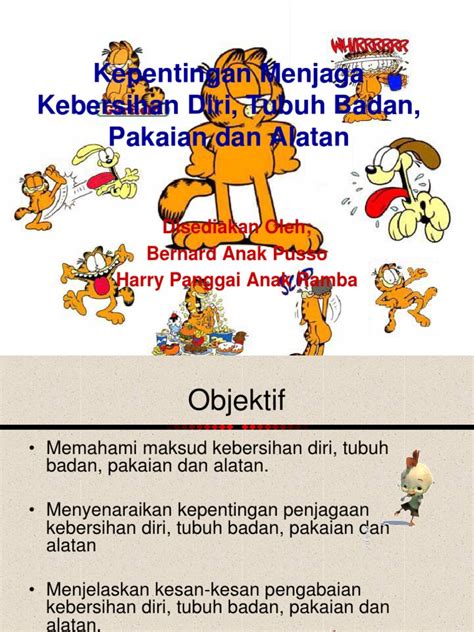 Bahkan sebenarnya, aktivitas membersihkan diri tips selanjutnya untuk menjaga kebersihan diri adalah dengan menjaga kebersihan rambut. Kepentingan Menjaga Kebersihan Diri, Tubuh Badan, Pakaian ...