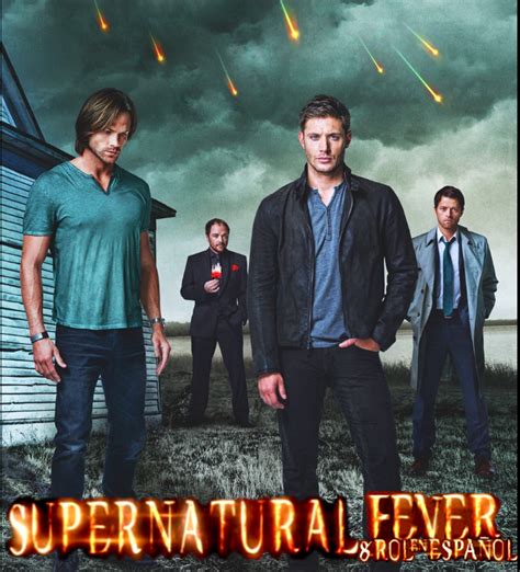 Supernatural Fever And Rol En Español
