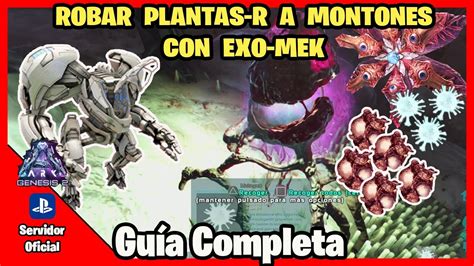 Conseguir Muchas Plantas R Y Mutagen Con Exo Mek Ark GÉnesis 2 Youtube