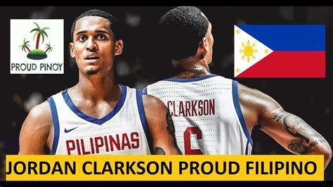 Jordan Clarkson Is A Proud Filipino Youtube