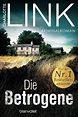 'Die Betrogene' von 'Charlotte Link' - Buch - '978-3-7341-0085-7'