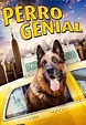 Watch Perro Genial (Doblado) (2010) - Free Movies | Tubi