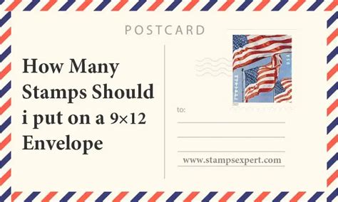 How Many Stamps Should I Put On A 9x12 Envelope 2024
