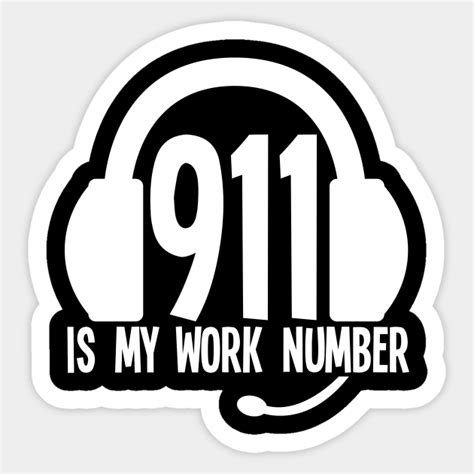 911 Dispatcher Funny 911 Dispatcher Sticker Teepublic