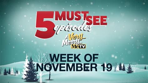 5 Must See Episodes November 19 25 Youtube