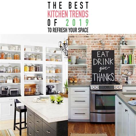 The Best Kitchen Trends Of 2019 To Refresh Your Space The Cottage