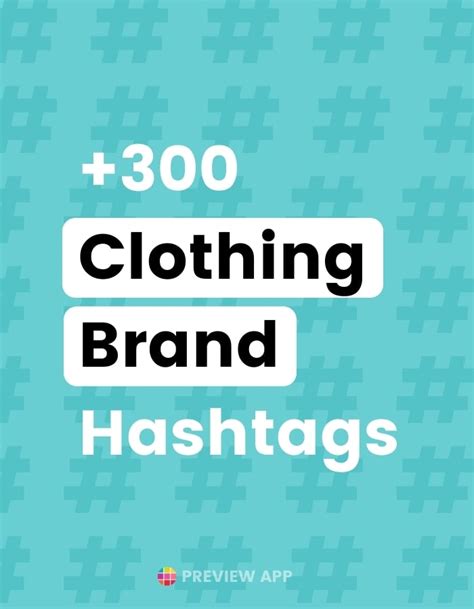 300 Best Instagram Hashtags For Clothing Brand To Grow