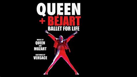 Queen BÉjart Ballet For Life New Video Trailer Launched For