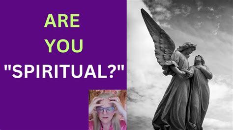 What Does It Mean To Be Spiritual Can We Be Anything Else Youtube